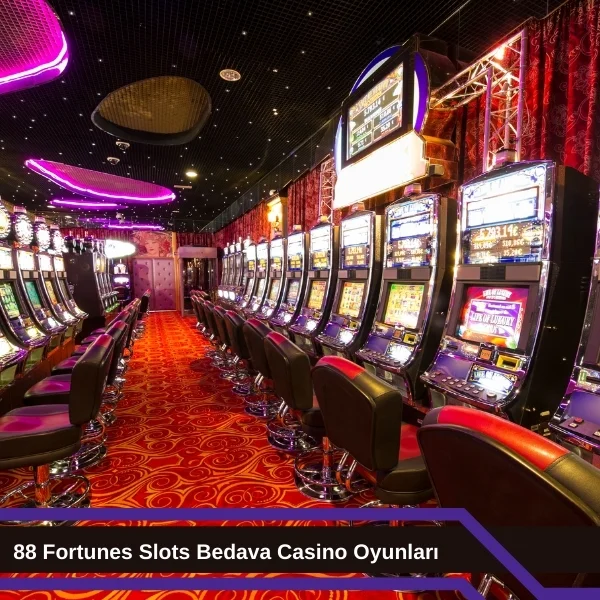 88 Fortunes Slots Bedava Casino Oyunları