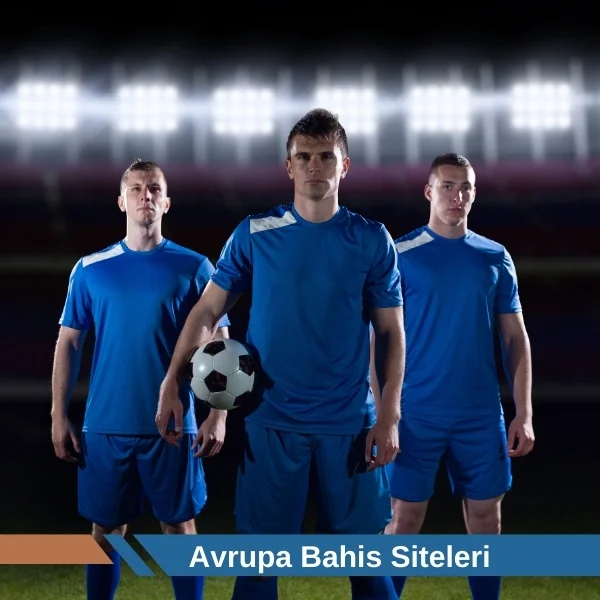 Avrupa Bahis Siteleri